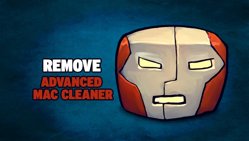 remove advanced mac cleaner 2017
